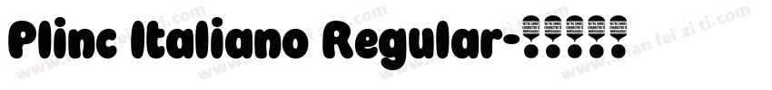 Plinc Italiano Regular字体转换